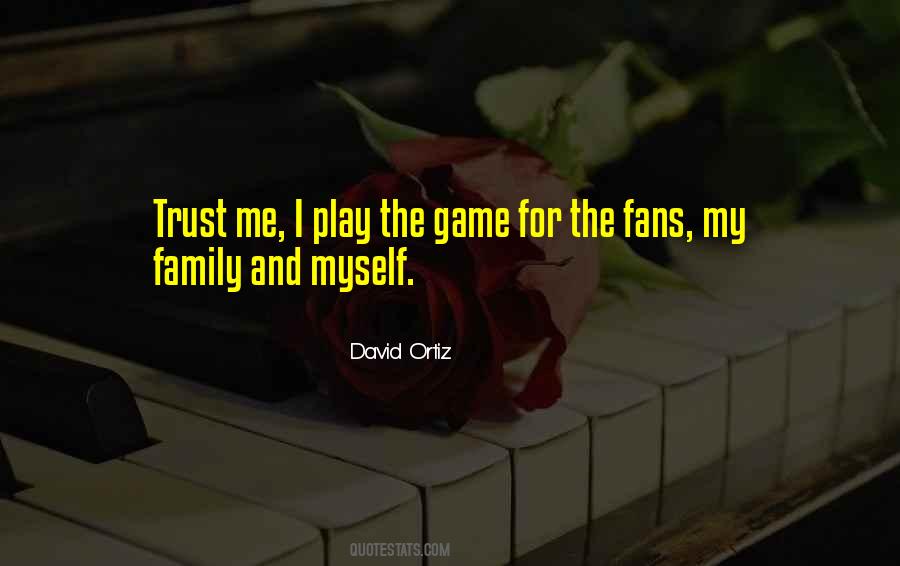 David Ortiz Quotes #5922
