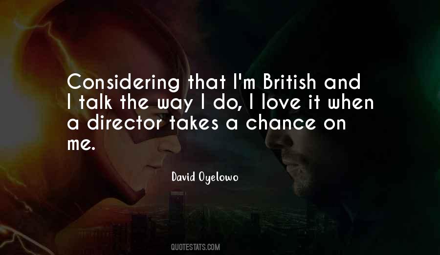 David Oyelowo Quotes #1469005