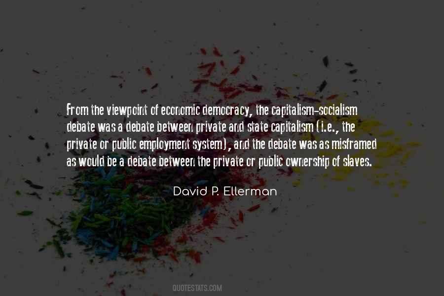 David P. Ellerman Quotes #1127420