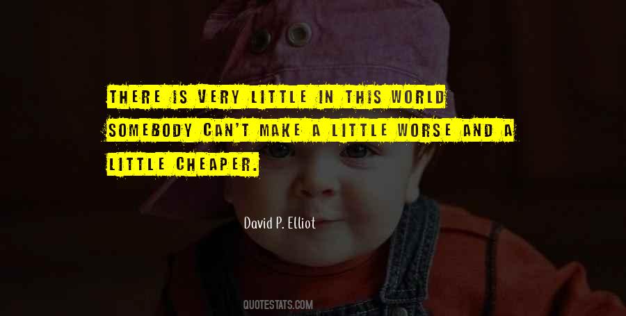 David P. Elliot Quotes #883944 David P. Elliot Quotes #883944