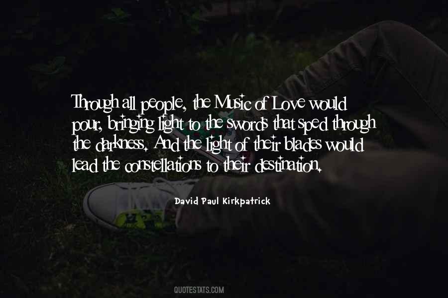 David Paul Kirkpatrick Quotes #1033455