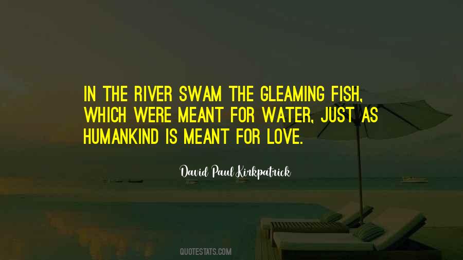 David Paul Kirkpatrick Quotes #463578