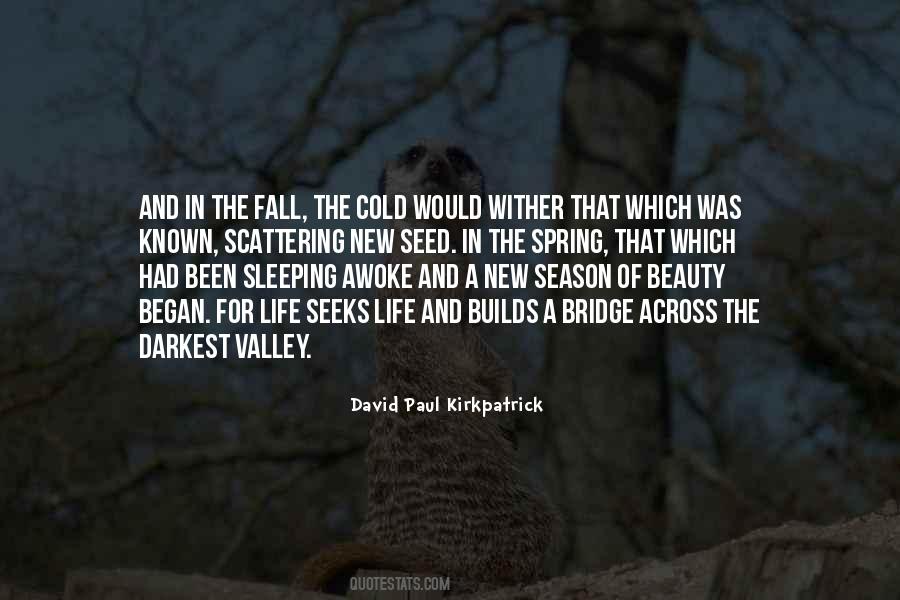 David Paul Kirkpatrick Quotes #519385