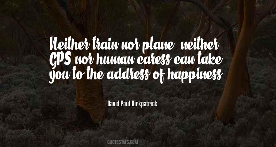 David Paul Kirkpatrick Quotes #64829