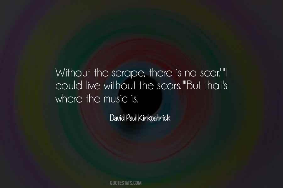 David Paul Kirkpatrick Quotes #937201