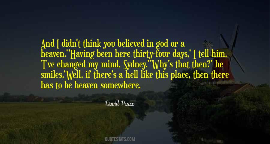 David Peace Quotes #1873265