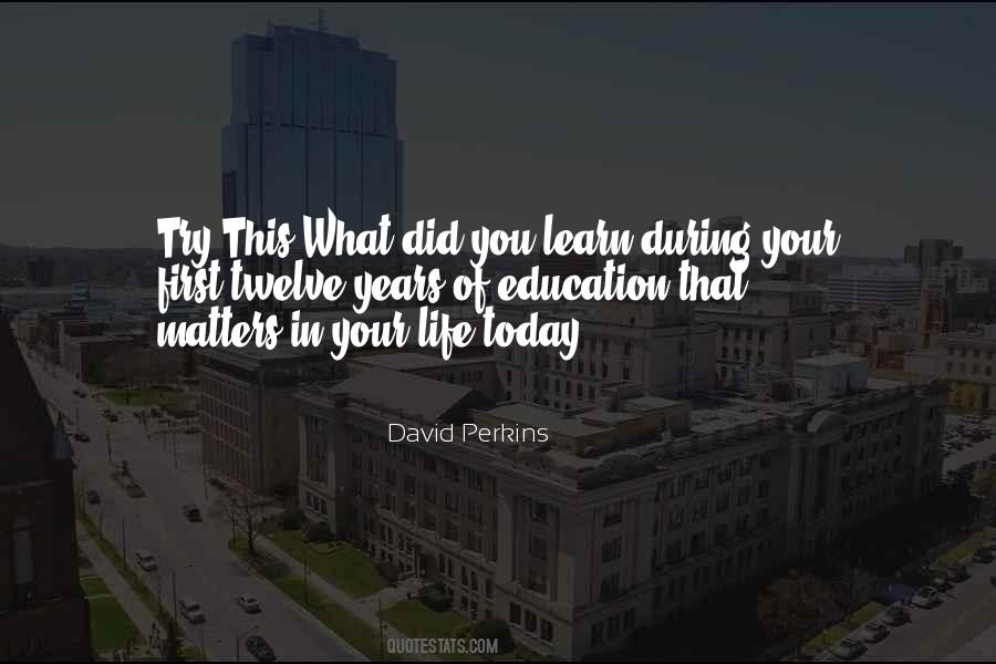 David Perkins Quotes #386500