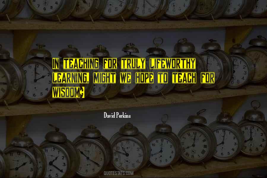 David Perkins Quotes #461155