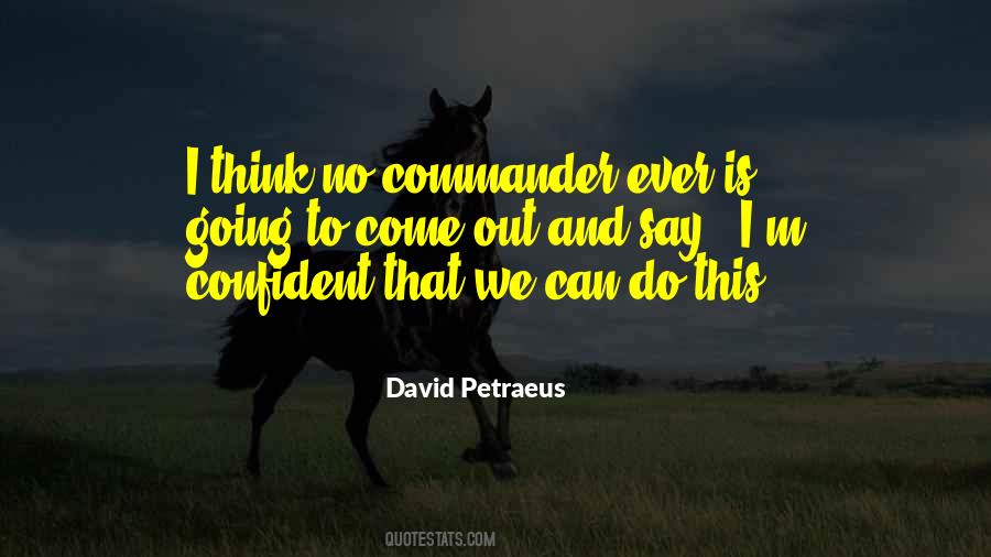 David Petraeus Quotes #1588786