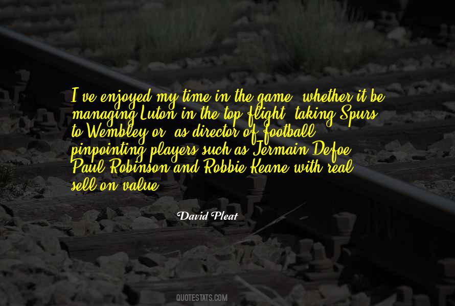 David Pleat Quotes #1007869