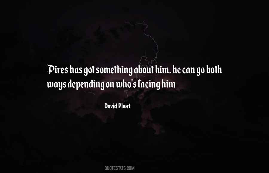 David Pleat Quotes #1832686