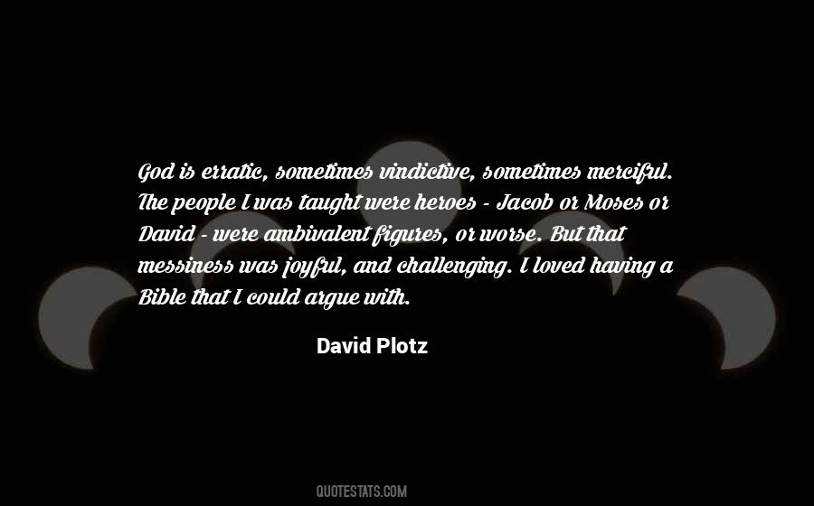 David Plotz Quotes #1879541