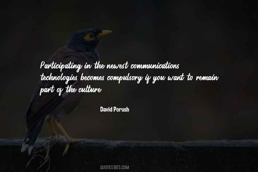 David Porush Quotes #713972