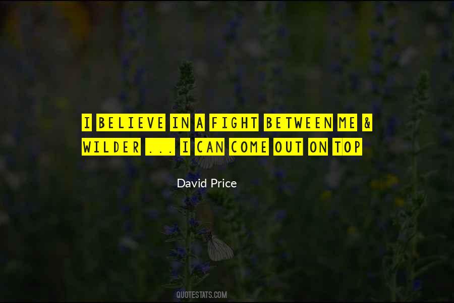 David Price Quotes #1853105