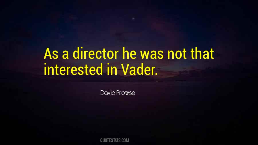 David Prowse Quotes #1651058