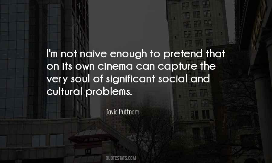 David Puttnam Quotes #75413