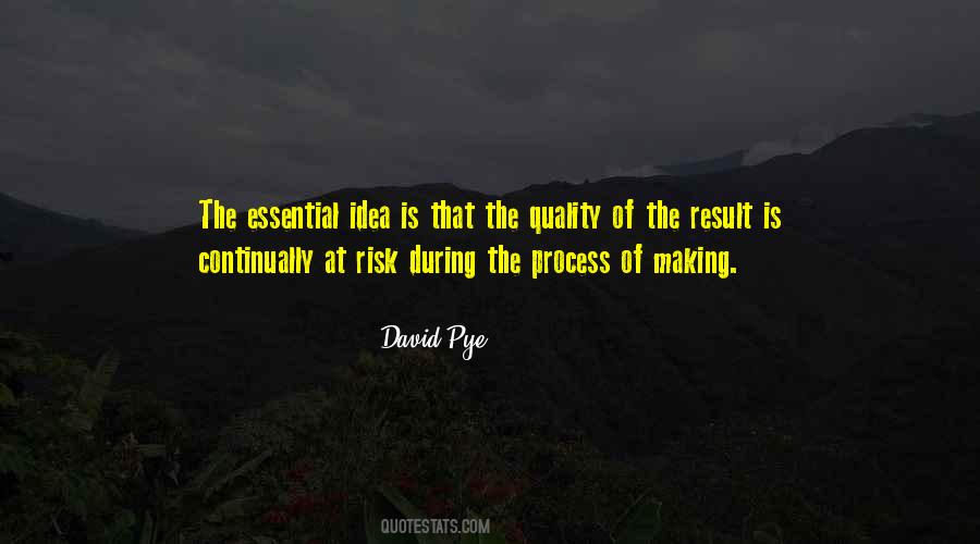 David Pye Quotes #260323