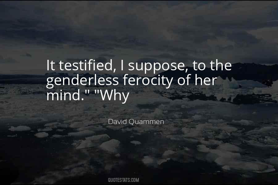 David Quammen Quotes #1711434