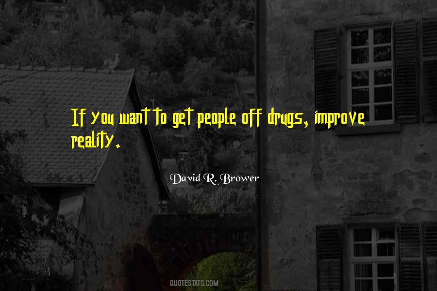 David R. Brower Quotes #1000469
