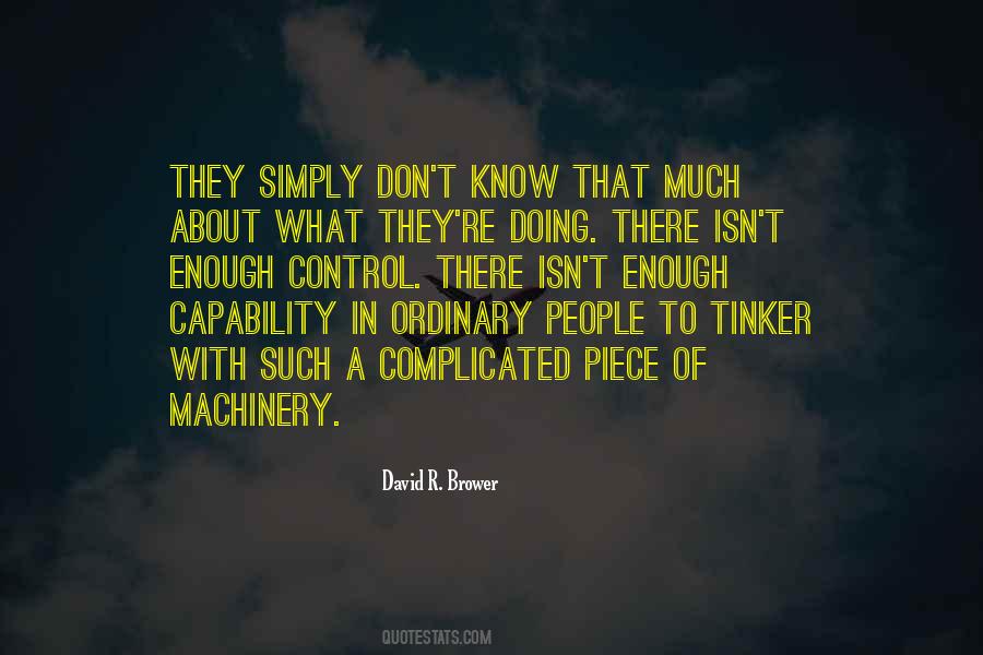 David R. Brower Quotes #1110145