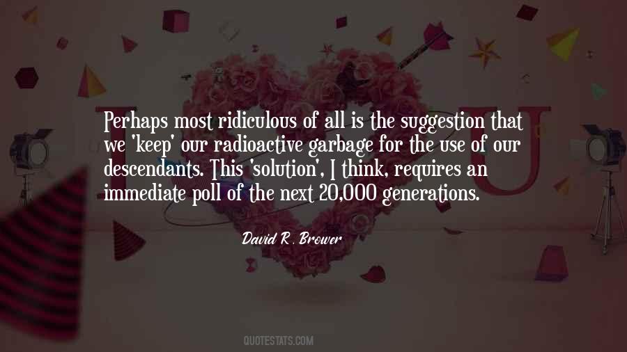 David R. Brower Quotes #1790126