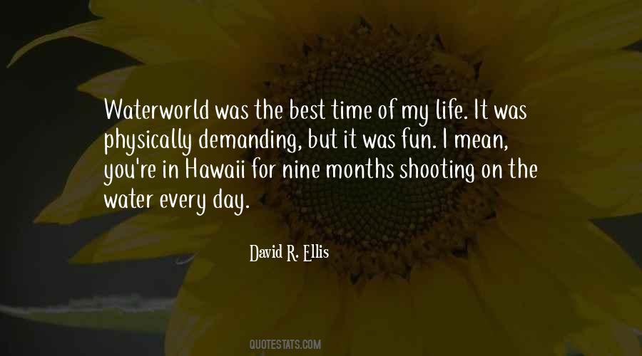 David R. Ellis Quotes #1191378