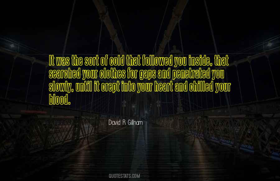 David R. Gillham Quotes #346313