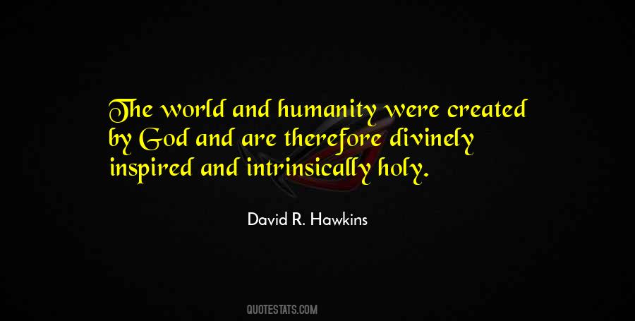 David R. Hawkins Quotes #1672971