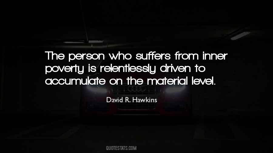 David R. Hawkins Quotes #310906