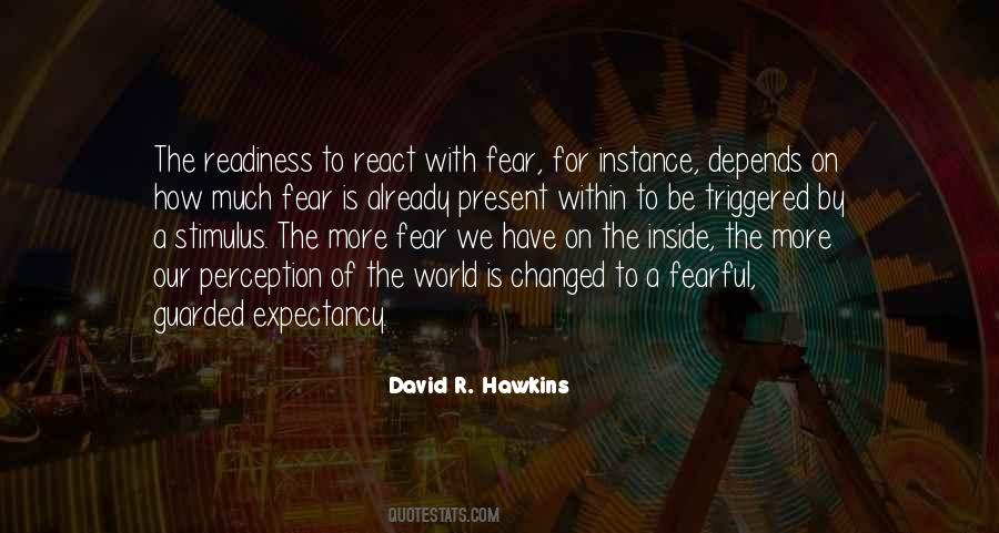 David R. Hawkins Quotes #373340