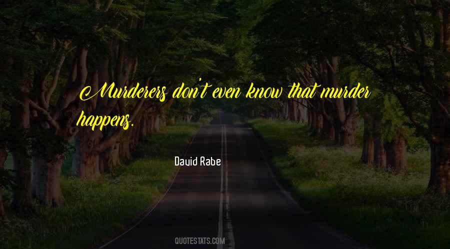 David Rabe Quotes #1145832