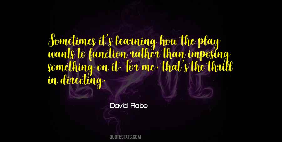 David Rabe Quotes #1725460