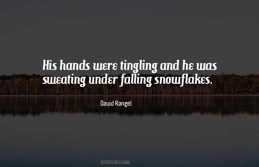 David Rangel Quotes #139172