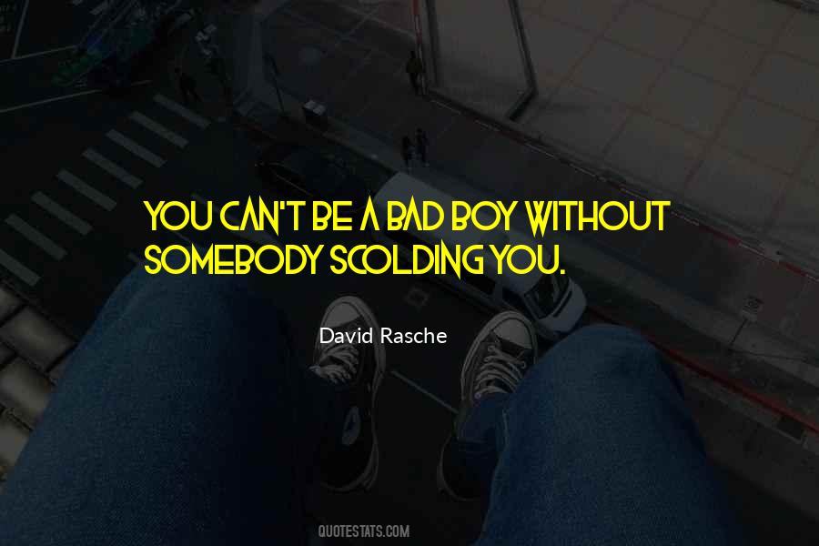 David Rasche Quotes #564891