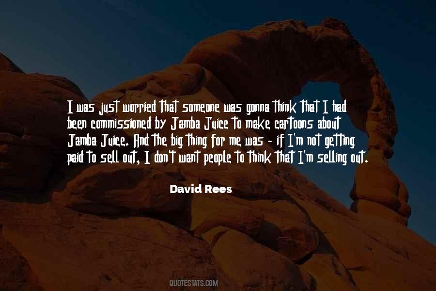 David Rees Quotes #1705052