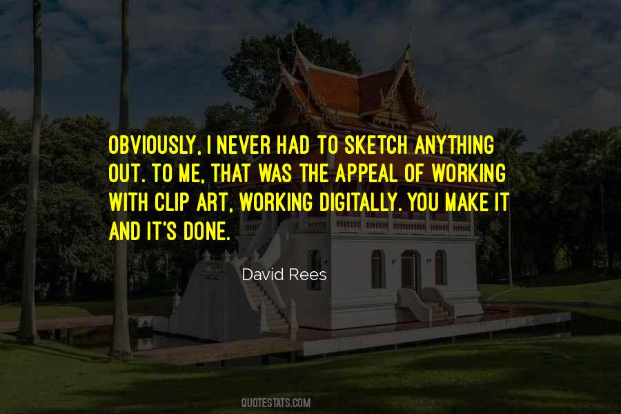 David Rees Quotes #1851849