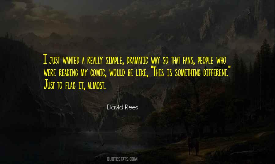 David Rees Quotes #285745