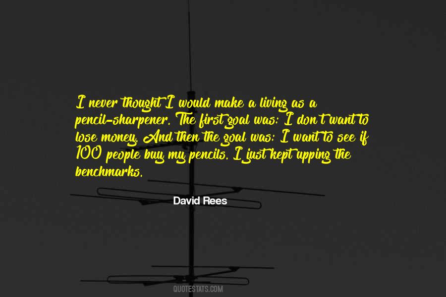 David Rees Quotes #392761