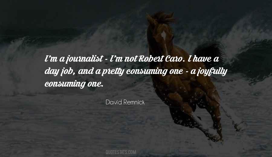 David Remnick Quotes #1854228