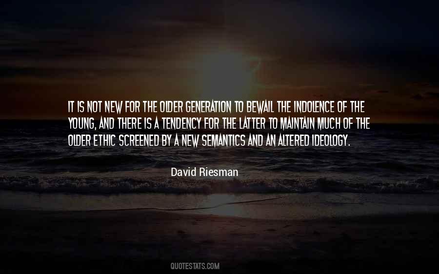 David Riesman Quotes #1464688