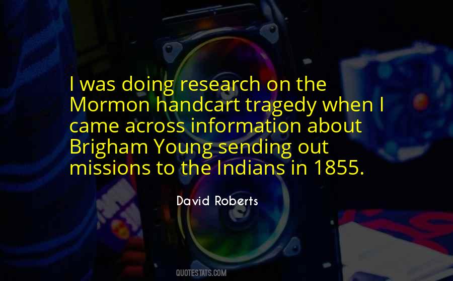 David Roberts Quotes #212166