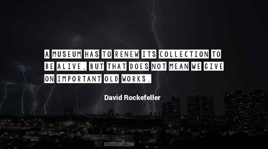 David Rockefeller Quotes #1778600