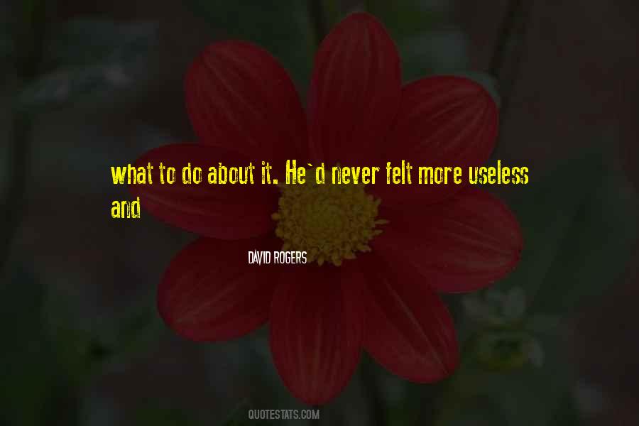 David Rogers Quotes #1326991 David Rogers Quotes #1326991