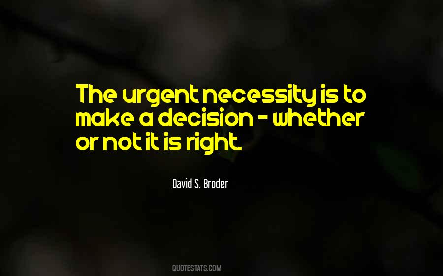 David S. Broder Quotes #596894