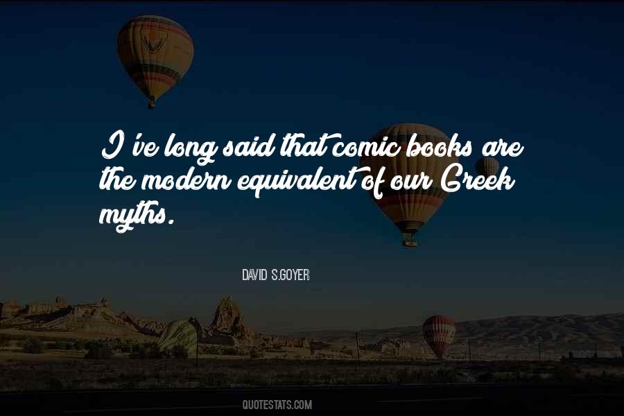 David S.Goyer Quotes #1630312