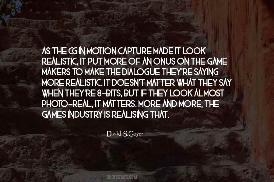 David S.Goyer Quotes #1682168