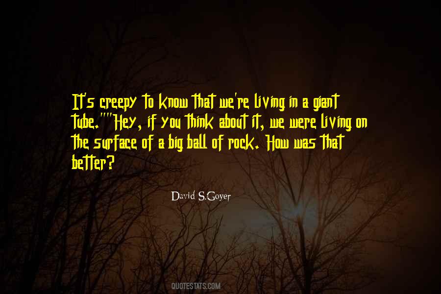 David S.Goyer Quotes #451021