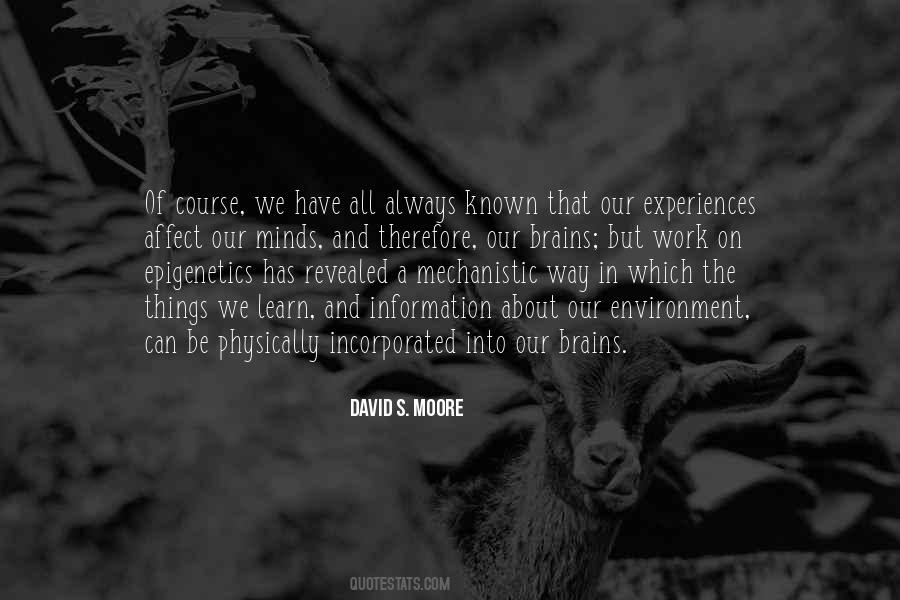 David S. Moore Quotes #1334071 David S. Moore Quotes #1334071