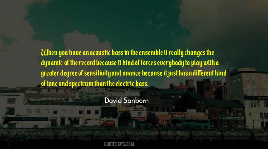 David Sanborn Quotes #1586247