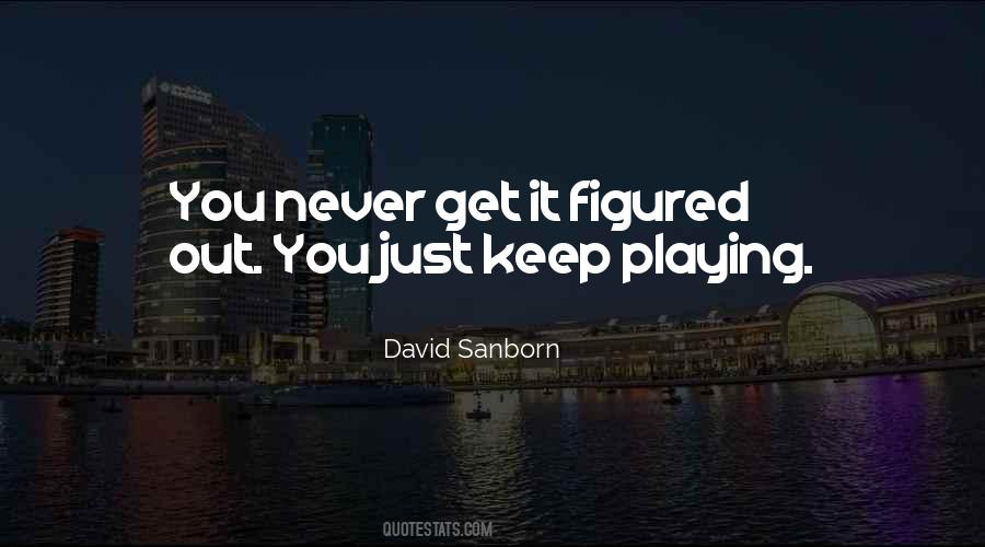 David Sanborn Quotes #334886